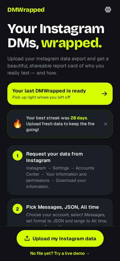 DMWrapped home screen with streak and steps to get your report